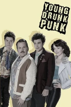 Постер к сериалу Young Drunk Punk (2015)