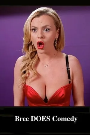 Постер к сериалу Bree Does Comedy (2015)