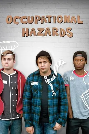 Постер к сериалу Occupational Hazards (2015)