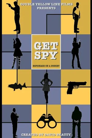 Постер к сериалу Get Spy (2015)