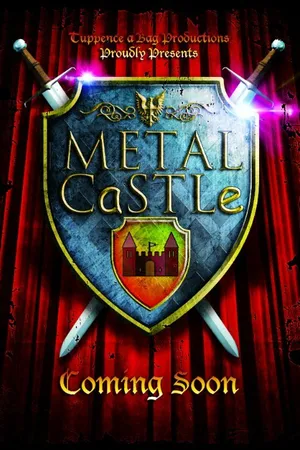 Постер к сериалу Metal Castle (2015)