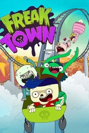 Постер к мультсериалу Freaktown (2016)