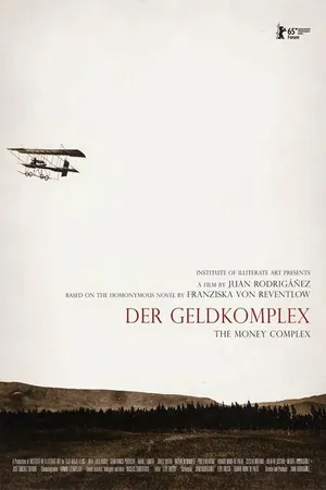Постер к фильму El complejo de dinero (2015)
