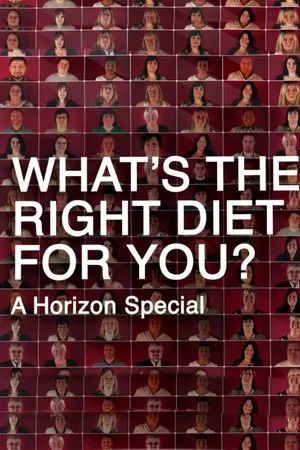 Постер к сериалу What's the Right Diet for You? A Horizon Special (2015)