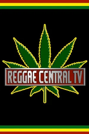 Постер к сериалу Reggae Central TV (-)