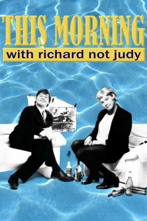 Постер к сериалу This Morning with Richard Not Judy (1998 - 1999)