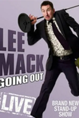 Постер к фильму Lee Mack: Going Out Live (2010)