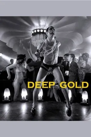 Постер к фильму Deep Gold (2014)