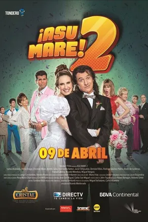 Постер к фильму ¡Asu Mare! 2 (2015)
