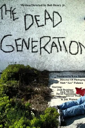 Постер к фильму The Dead Generation (-)