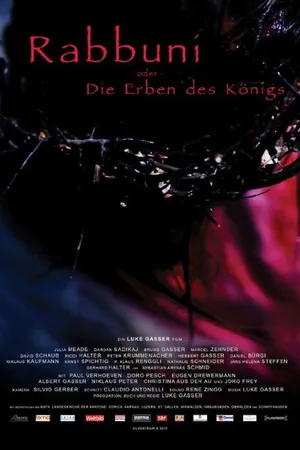 Постер к фильму Rabbuni - Oder die Erben des Königs (2015)