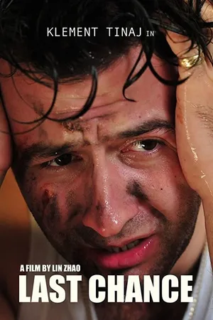 Постер к фильму Last Chance (2015)