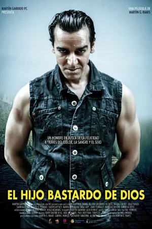 Постер к фильму El hijo bastardo de Dios (2015)