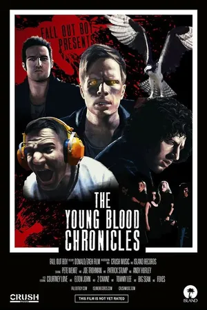 Постер к фильму Fall Out Boy: The Young Blood Chronicles (2014)