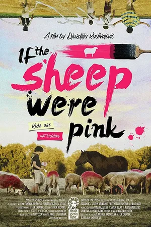 Постер к фильму If the Sheep Were Pink (2015)
