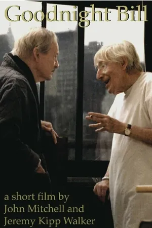 Постер к фильму Goodnight Bill (2005)