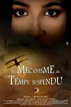 Постер к фильму The Mechanism of Suspended Time (2016)