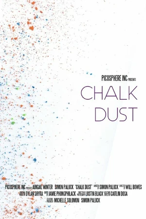 Постер к фильму Chalk Dust (2015)