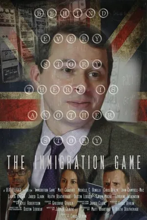 Постер к фильму The Immigration Game (2015)