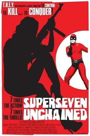 Постер к фильму Superseven Unchained (2015)