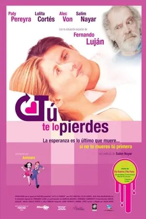 Постер к фильму Tu te lo pierdes (2004)