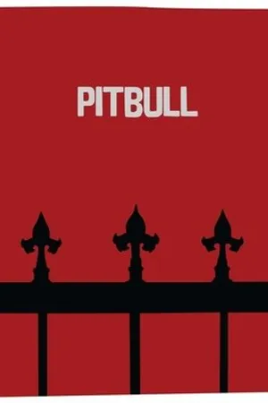 Постер к фильму Pitbull (2015)