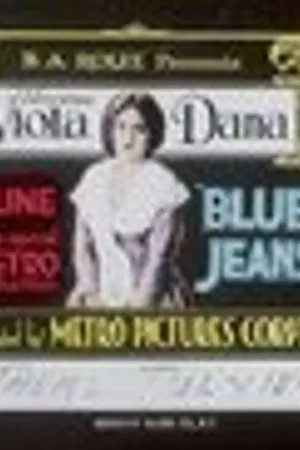 Постер к фильму Blue Jeans (1917)