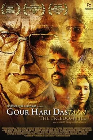 Постер к фильму Gour Hari Dastaan: The Freedom File (2015)