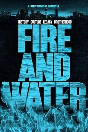 Постер к фильму Fire and Water (2016)