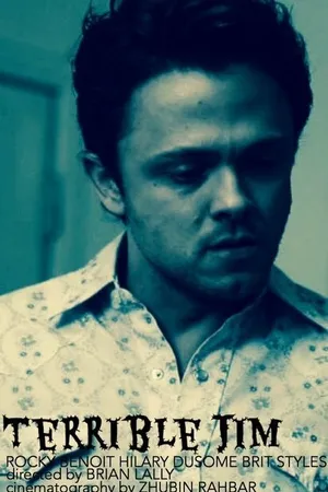 Постер к фильму Terrible Jim (2015)