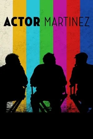 Постер к фильму Actor Martinez (2016)