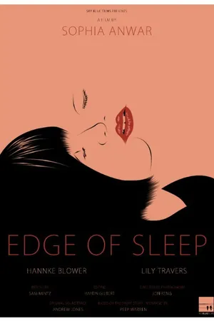 Постер к фильму Edge of Sleep (2015)