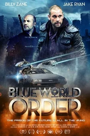 Постер к фильму Голубой мировой порядок (2017)