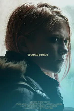 Постер к фильму Tough & Cookie (2015)