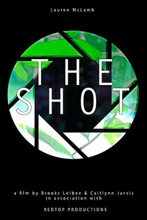 Постер к фильму The Shot (2015)