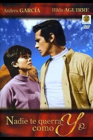Постер к фильму Nadie te querrá como yo (1972)