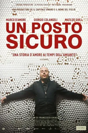 Постер к фильму Un posto sicuro (2015)