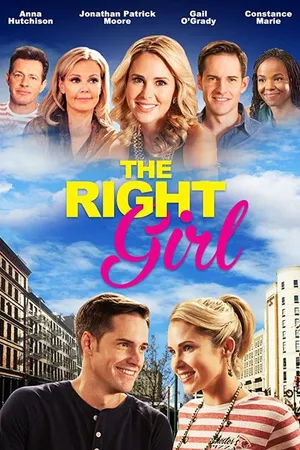 Постер к фильму The Right Girl (2015)