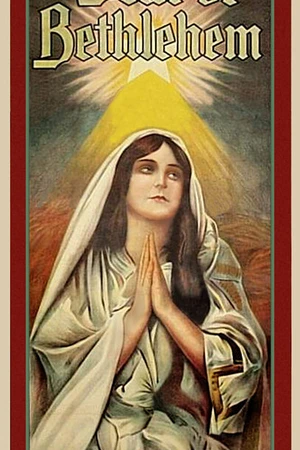 Постер к фильму The Star of Bethlehem (1912)