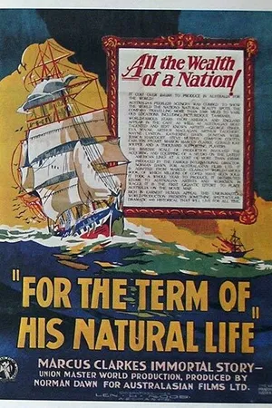 Постер к фильму For the Term of His Natural Life (1927)