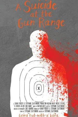 Постер к фильму A Suicide at the Gun Range (2015)