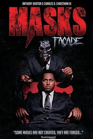 Постер к фильму Masks: Facade (2015)