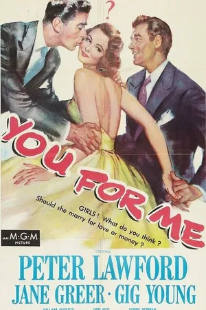 Постер к фильму You for Me (1952)