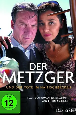 Постер к фильму Der Metzger und der Tote im Haifischbecken (2015)