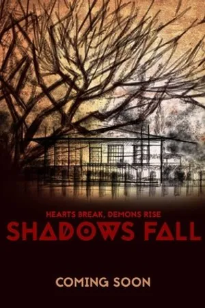 Постер к фильму Shadows Fall (2016)
