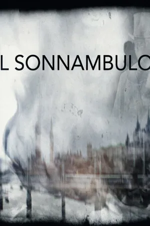 Постер к сериалу Il Sonnambulo (2015)