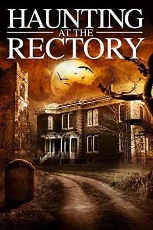 Постер к фильму A Haunting at the Rectory (2015)