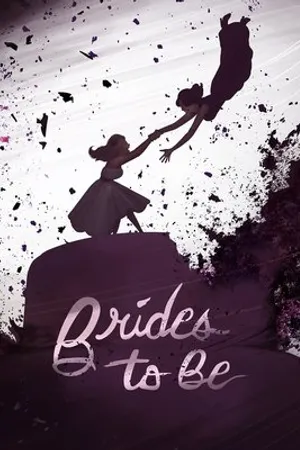 Постер к фильму Brides to Be (2016)