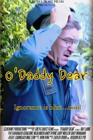 Постер к фильму O' Daddy Dear (2015)