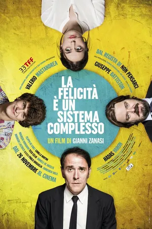 Постер к фильму La felicità è un sistema complesso (2015)